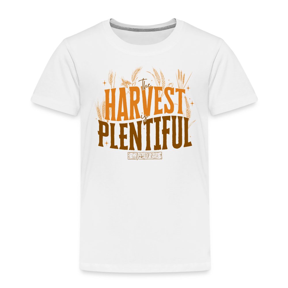 The Harvest is Plentiful (Color) Toddler T-Shirt - white