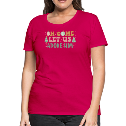 O Come Let Us Adore Him Christmas Family Women’s Premium T-Shirt - dark pink