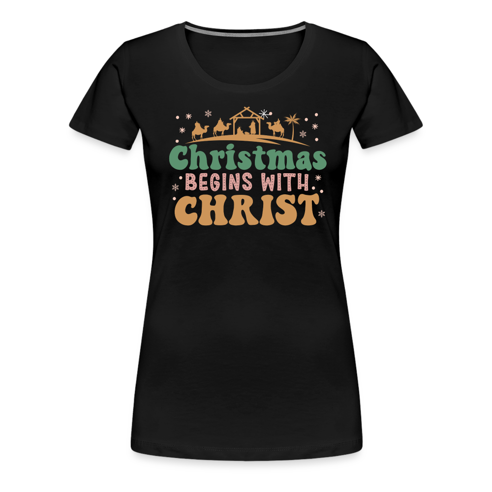 Christmas Begins with Christ Family Women’s Premium T-Shirt - black