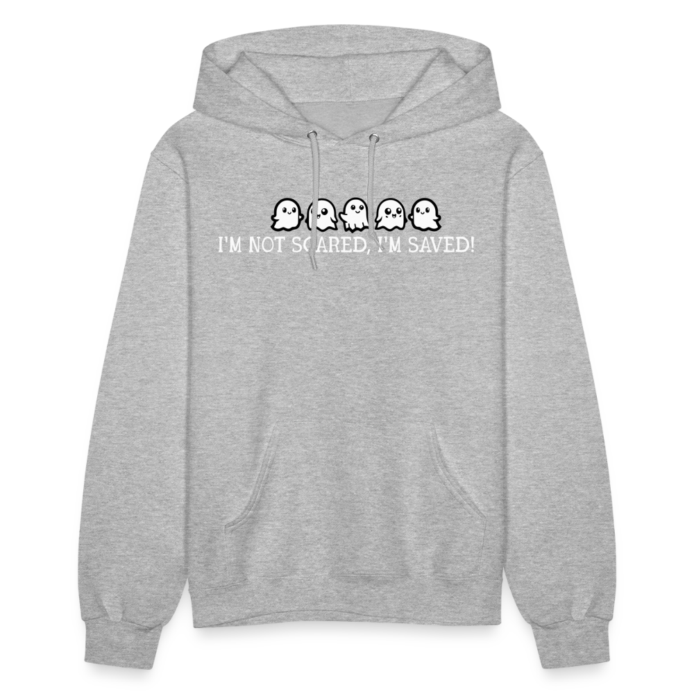 I'm Not Scared I'm Saved (W) Women's Hoodie - heather gray