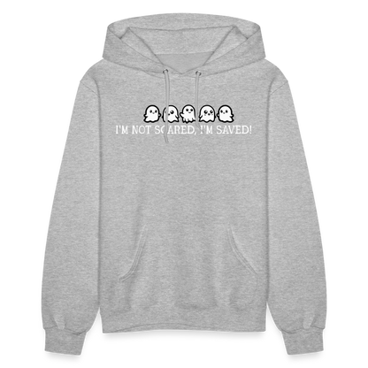 I'm Not Scared I'm Saved (W) Women's Hoodie - heather gray