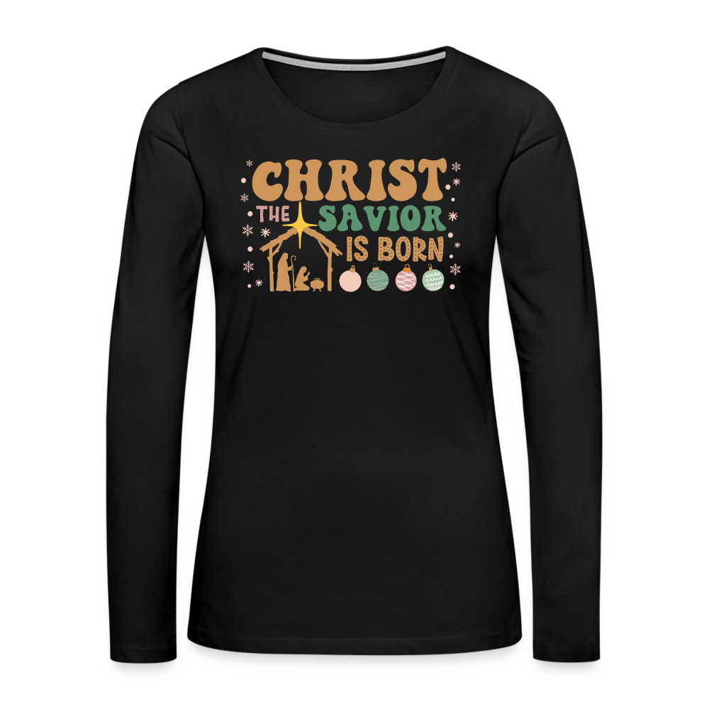 Christ the Savior is Born Christmas Family Women's Premium Long Sleeve T-Shirt - black