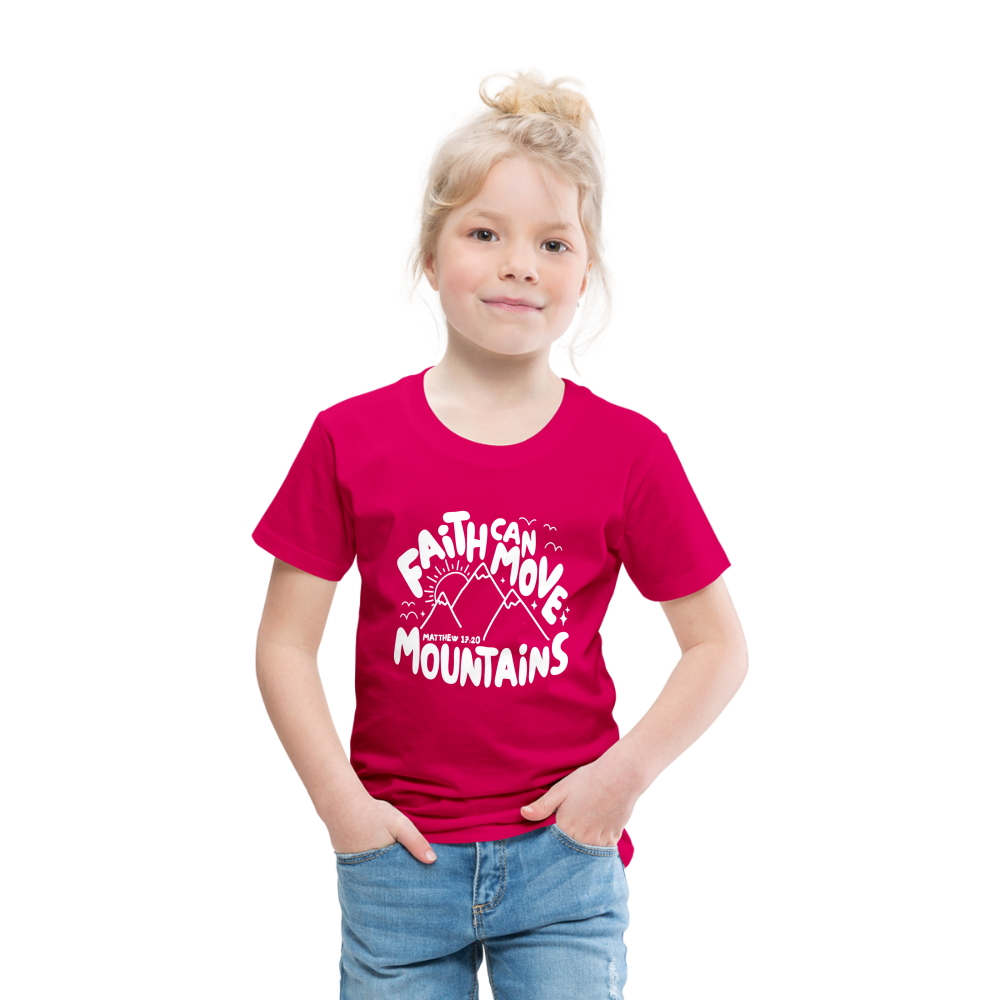 Faith Can Move Mountains (W) Toddler T-Shirt - dark pink