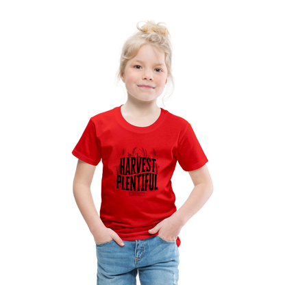 The Harvest is Plentiful Toddler T-Shirt - red