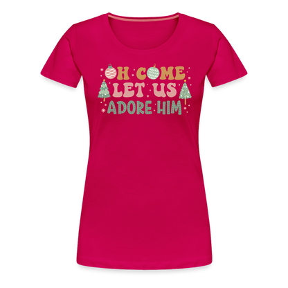 O Come Let Us Adore Him Christmas Family Women’s Premium T-Shirt - dark pink