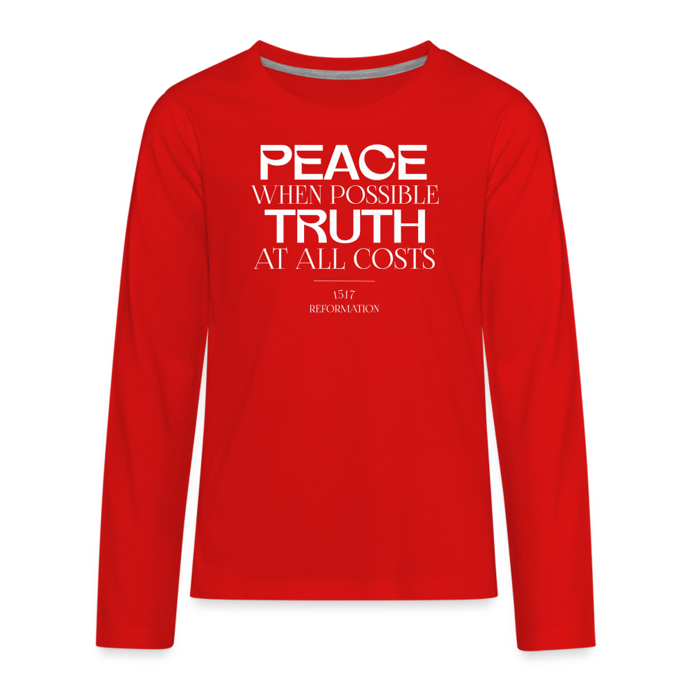 Peace when Possible Truth at All Costs Reformation Day (W) Kid's Long Sleeve Shirt - red