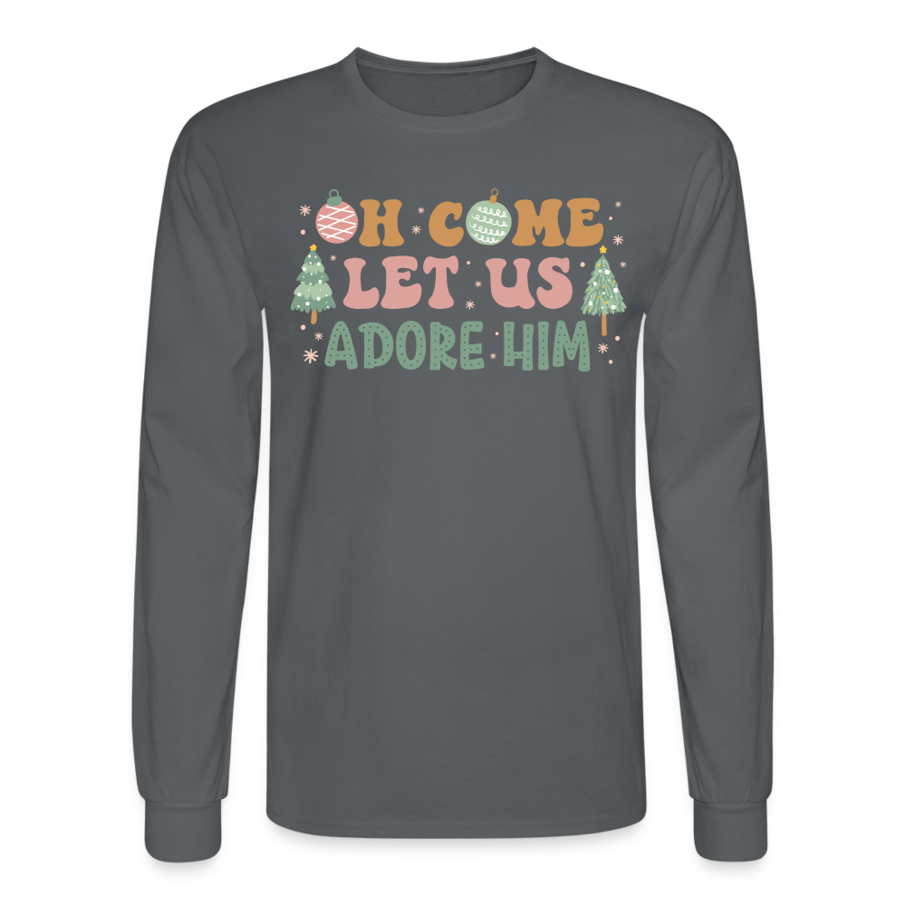 Oh Come Let Us Adore Him Christmas Family Men's Long Sleeve T-Shirt - charcoal