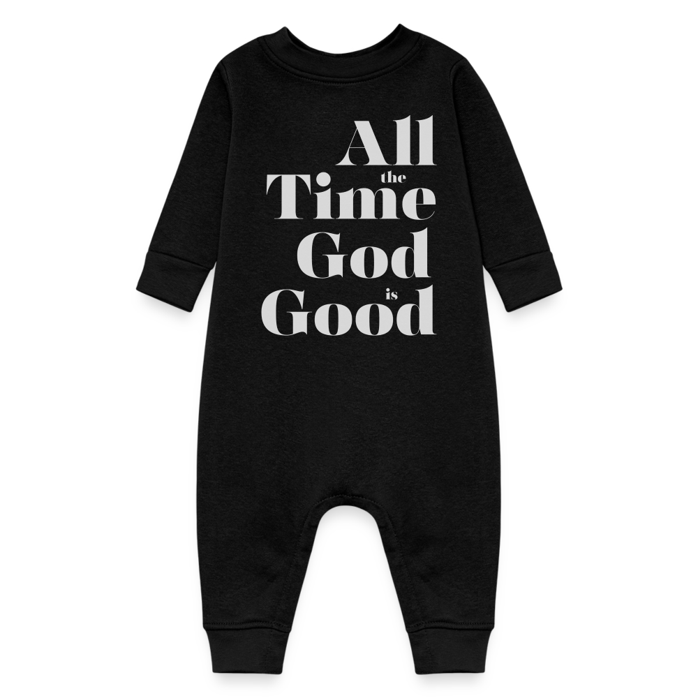 All the Time God is Good All the Time Baby Fleece One Piece - black