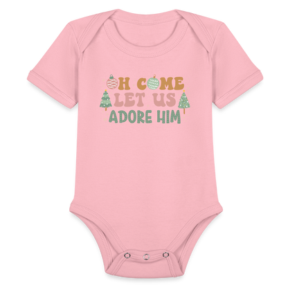 Oh Come Let Us Adore Him Christmas Family Organic Short Sleeve Baby Bodysuit - light pink