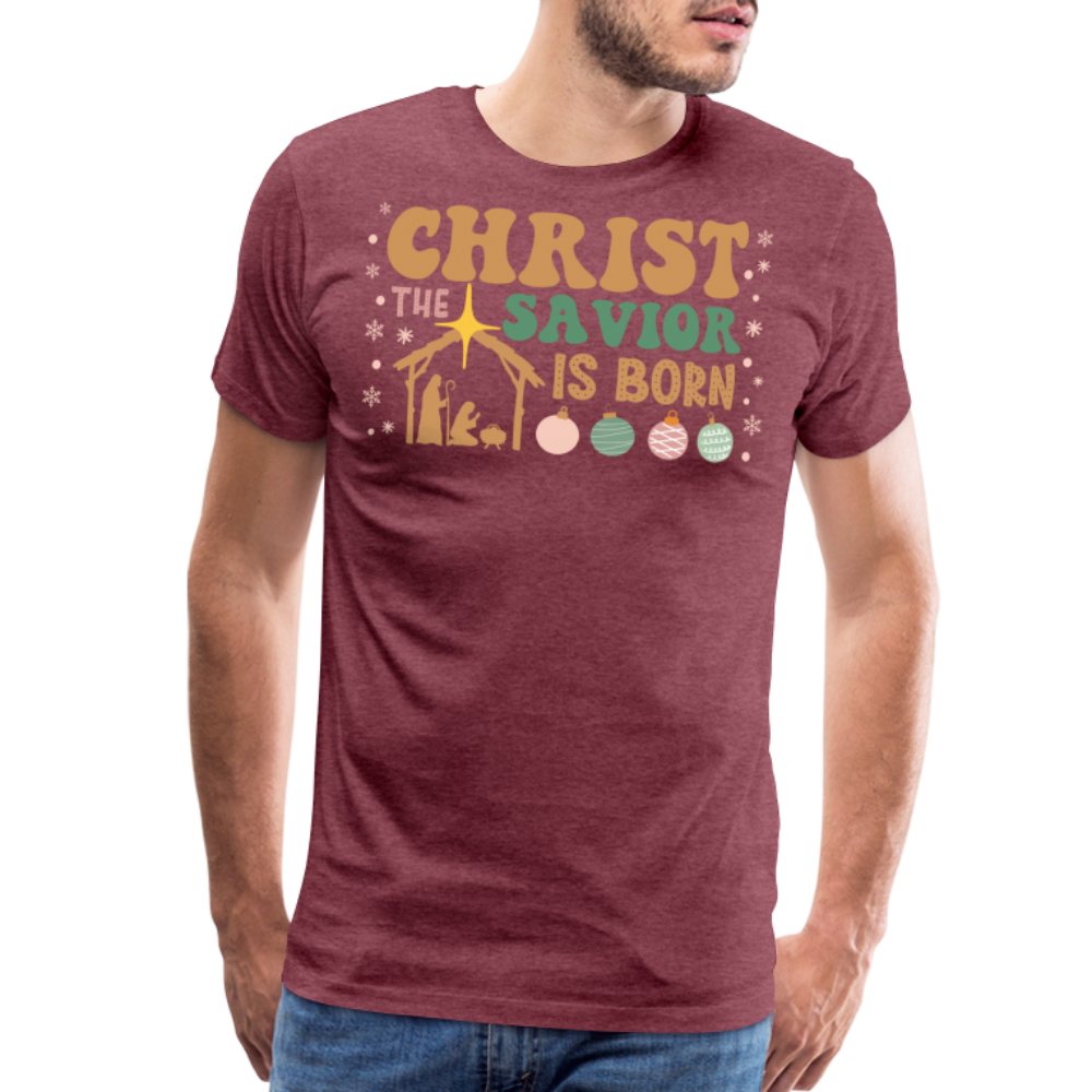 Christ the Savior is Born Christmas Family Men's Premium T-Shirt - heather burgundy