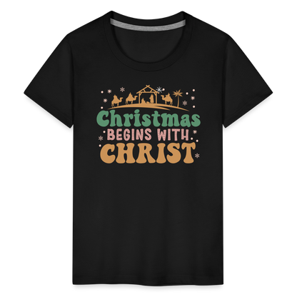 Christmas Begins with Christ Family Kids' Premium T-Shirt - black