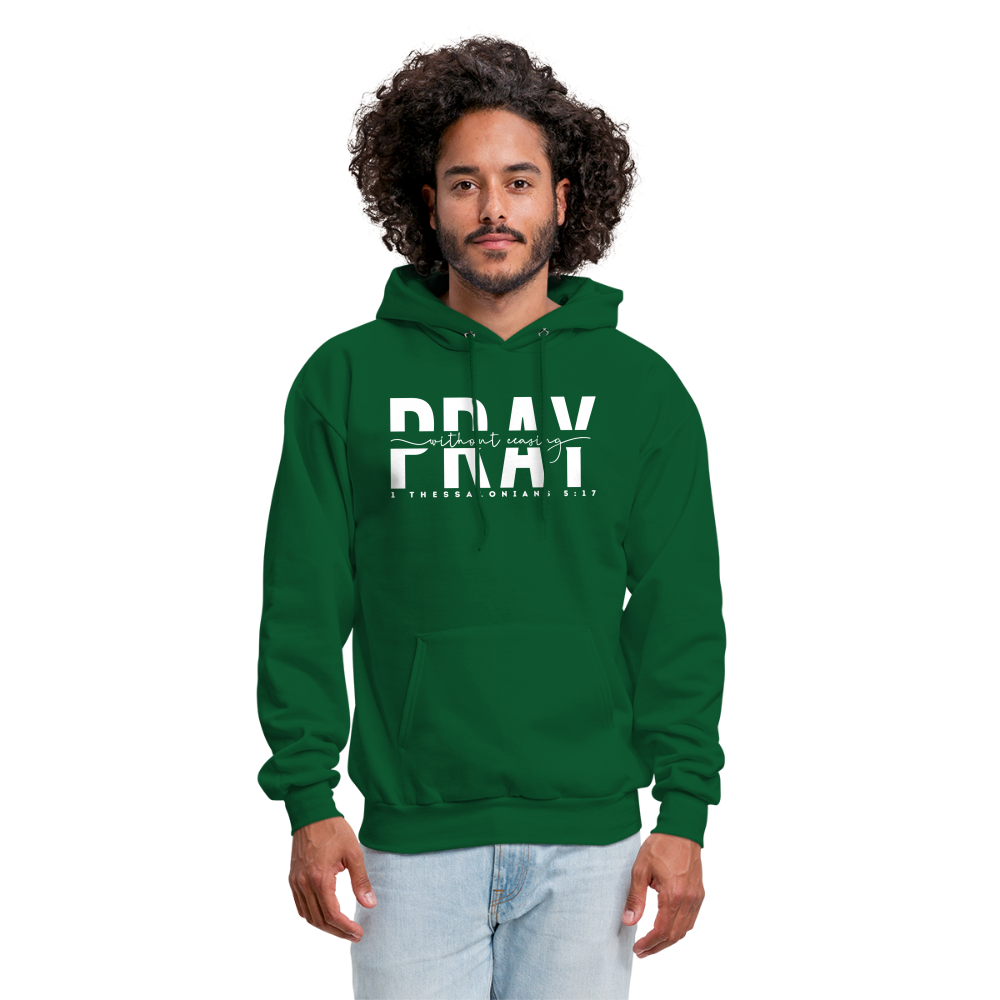 Pray Without Ceasing (W) Men's Hoodie - forest green