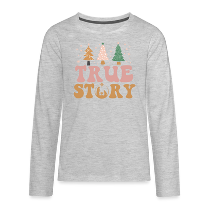 True Story Christmas Family Kids' Premium Long Sleeve T-Shirt - heather gray