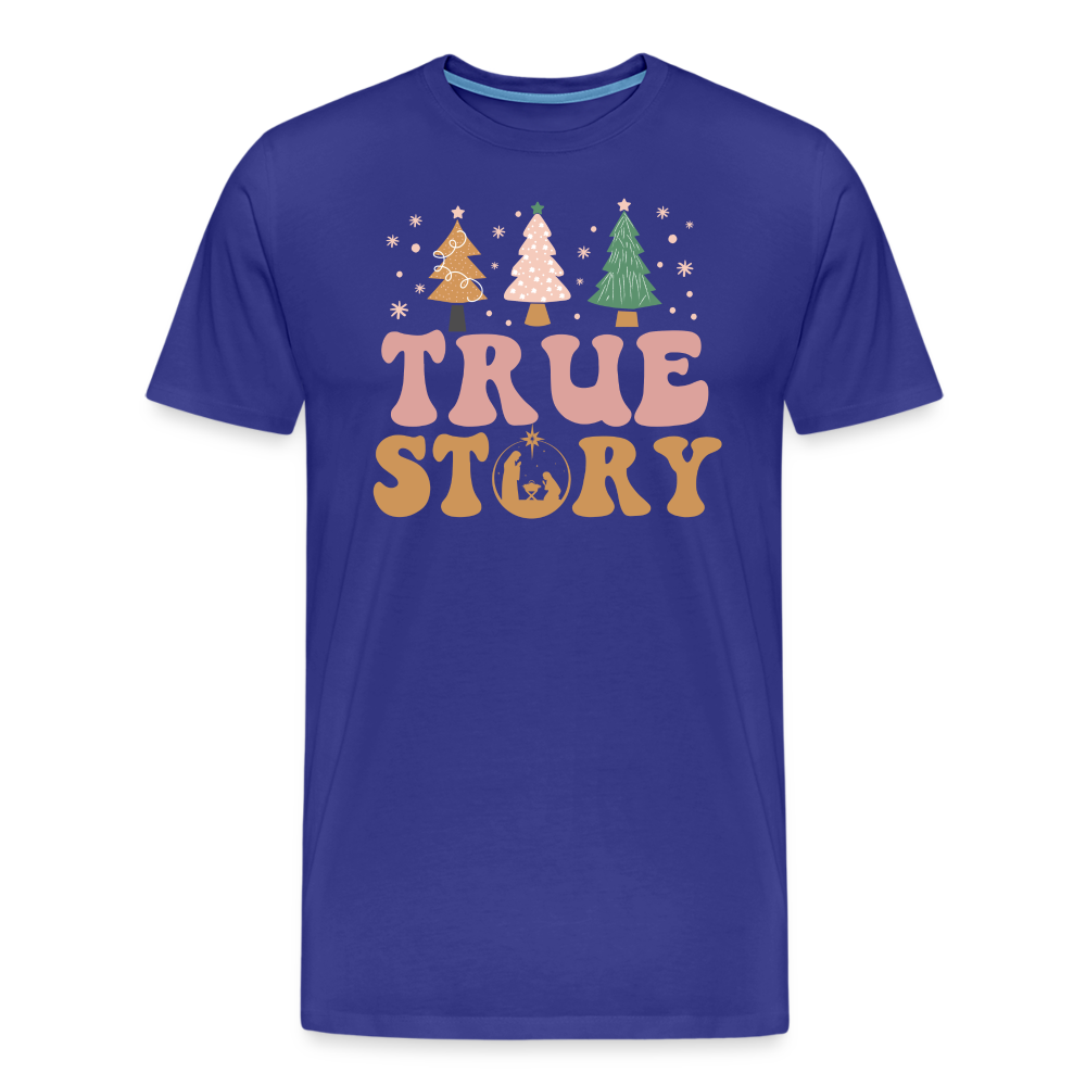 True Story Christmas Family Men's Premium T-Shirt - royal blue