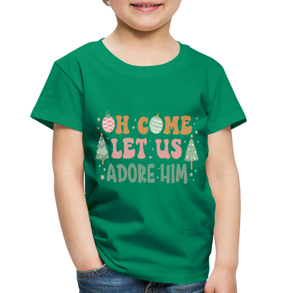 Oh Come Let us Adore Him Christmas Family Toddler Premium T-Shirt - kelly green