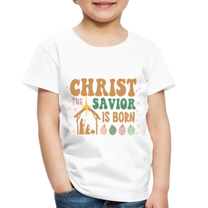 Christ the Savior is Born Christmas Family Toddler Premium T-Shirt - white