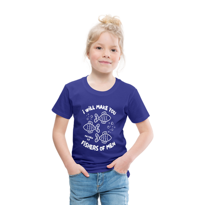 I Will Make You Fishers of Men (W) Toddler T-Shirt - royal blue