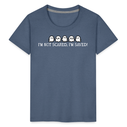 I'm Not Scared I'm Saved (W) Toddler T-Shirt - heather blue