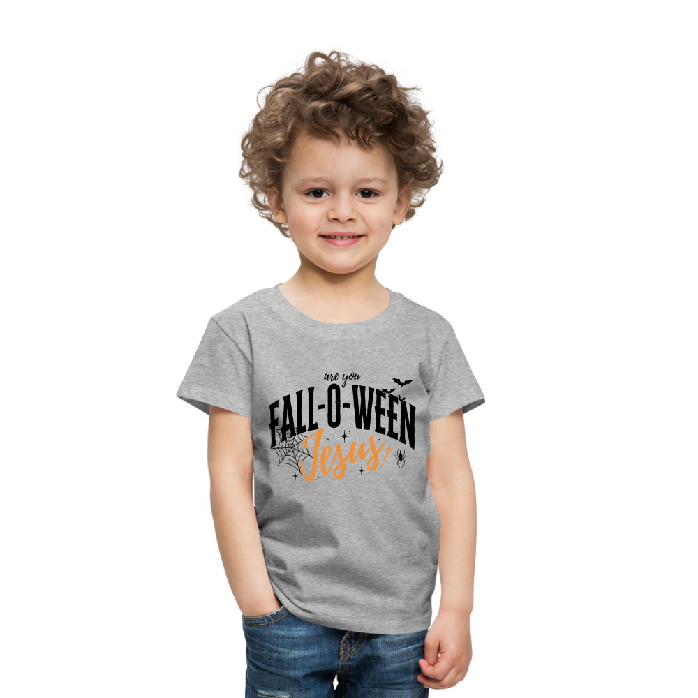 Are You Fall-O-Ween Jesus? Toddler T-Shirt - heather gray