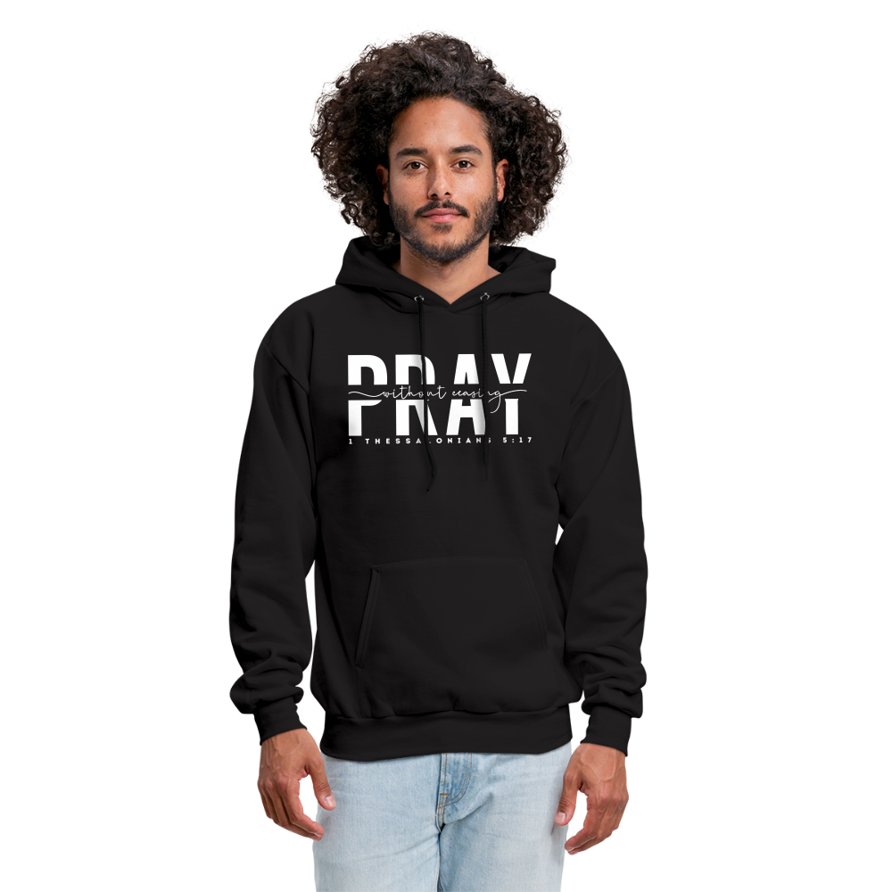 Pray Without Ceasing (W) Men's Hoodie - black