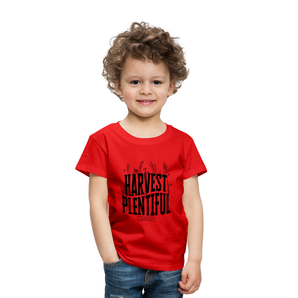 The Harvest is Plentiful Toddler T-Shirt - red