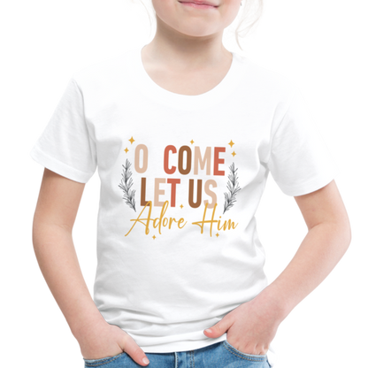 O Come Let us Adore Him Christmas Toddler Shirt - white