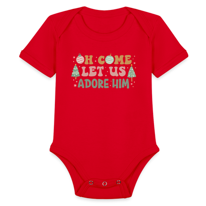 Oh Come Let Us Adore Him Christmas Family Organic Short Sleeve Baby Bodysuit - red