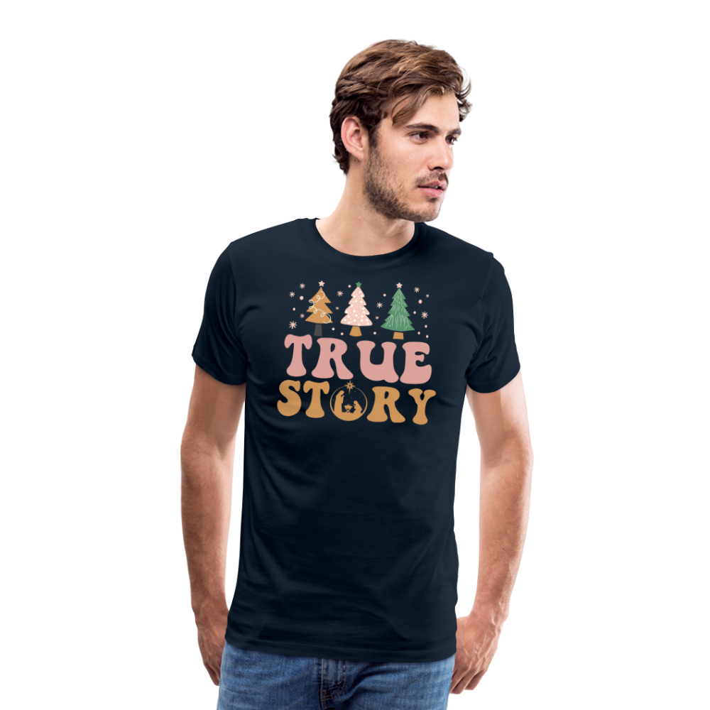 True Story Christmas Family Men's Premium T-Shirt - deep navy