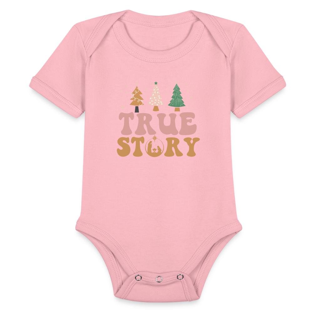 True Story Christmas Family Organic Short Sleeve Baby Bodysuit - light pink