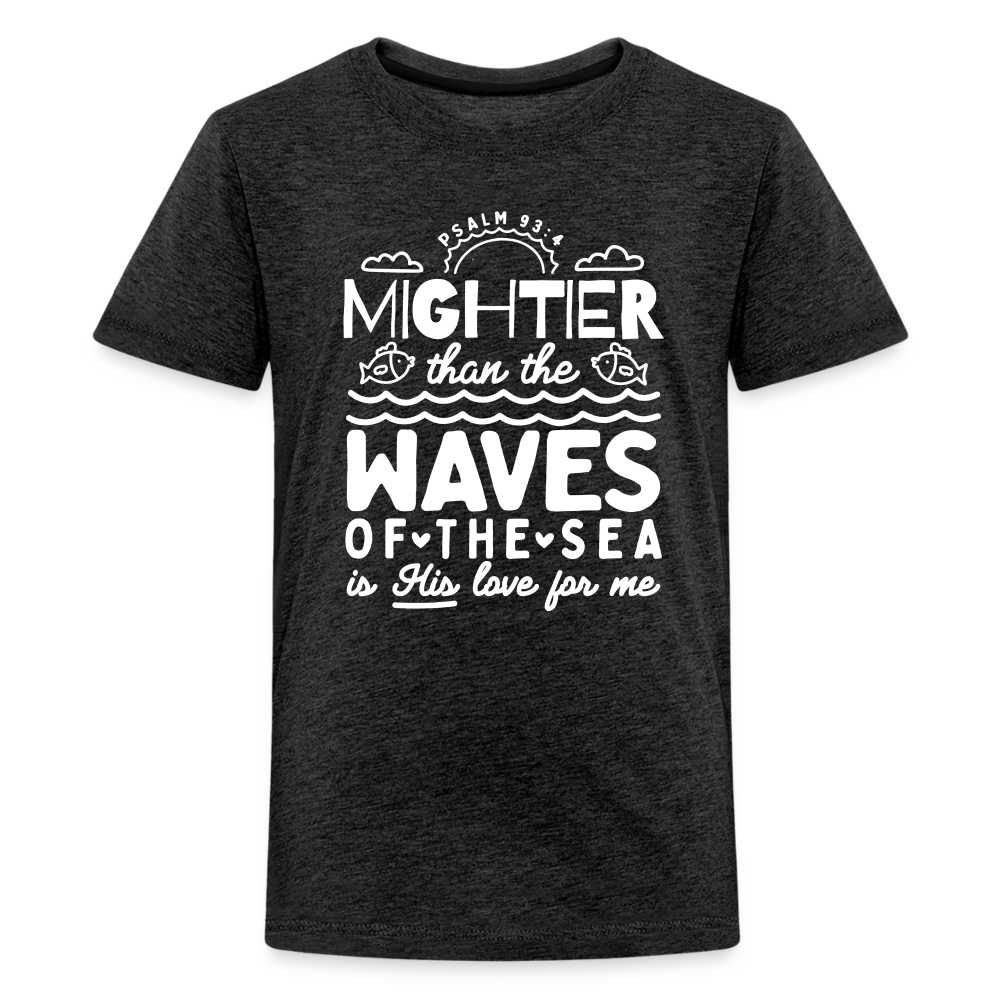 Mightier than the Waves of the Sea (W) Kid's T-Shirt - charcoal grey