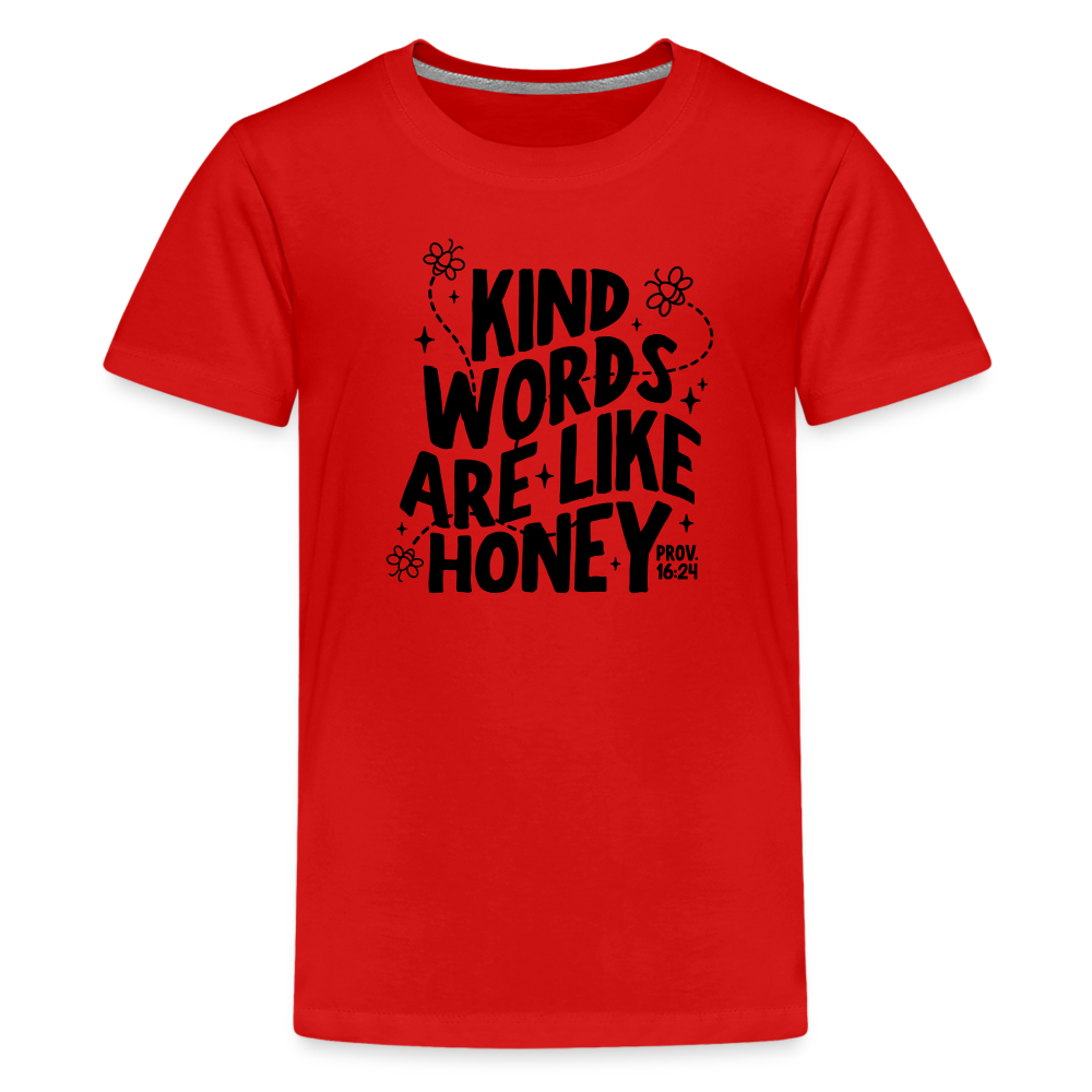 Kind Words are Like Honey Kid's T-Shirt - red