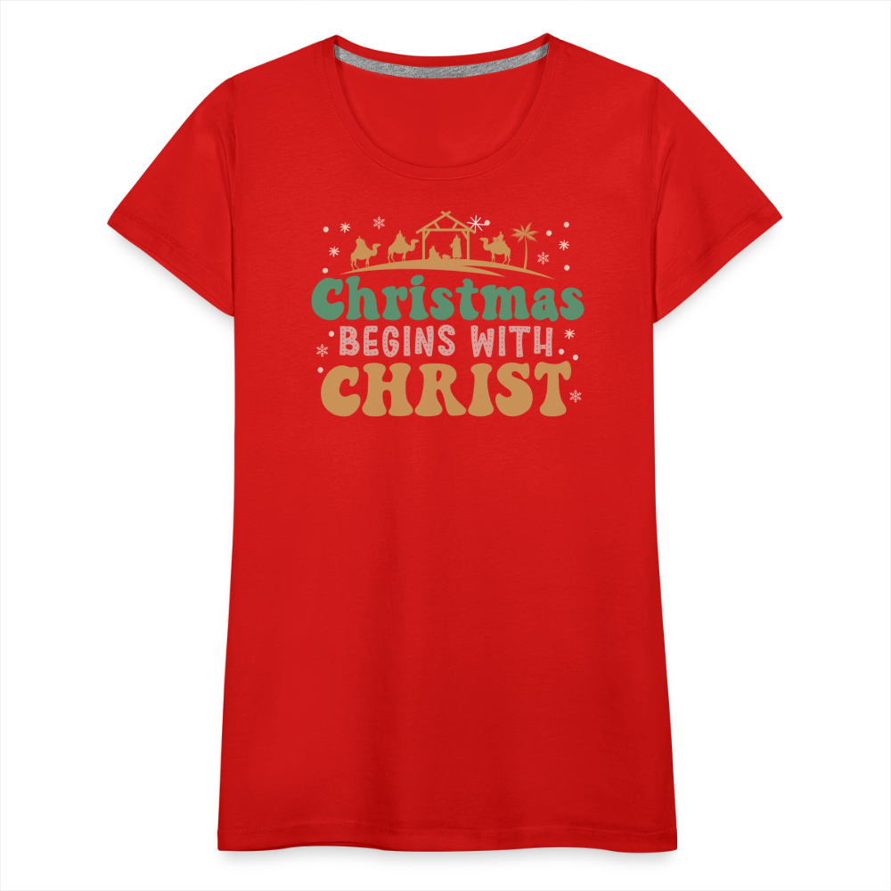 Christmas Begins with Christ Family Women’s Premium T-Shirt - red