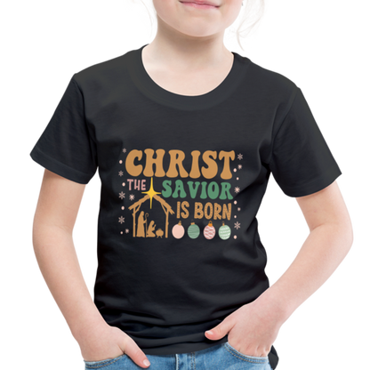 Christ the Savior is Born Christmas Family Toddler Premium T-Shirt - black