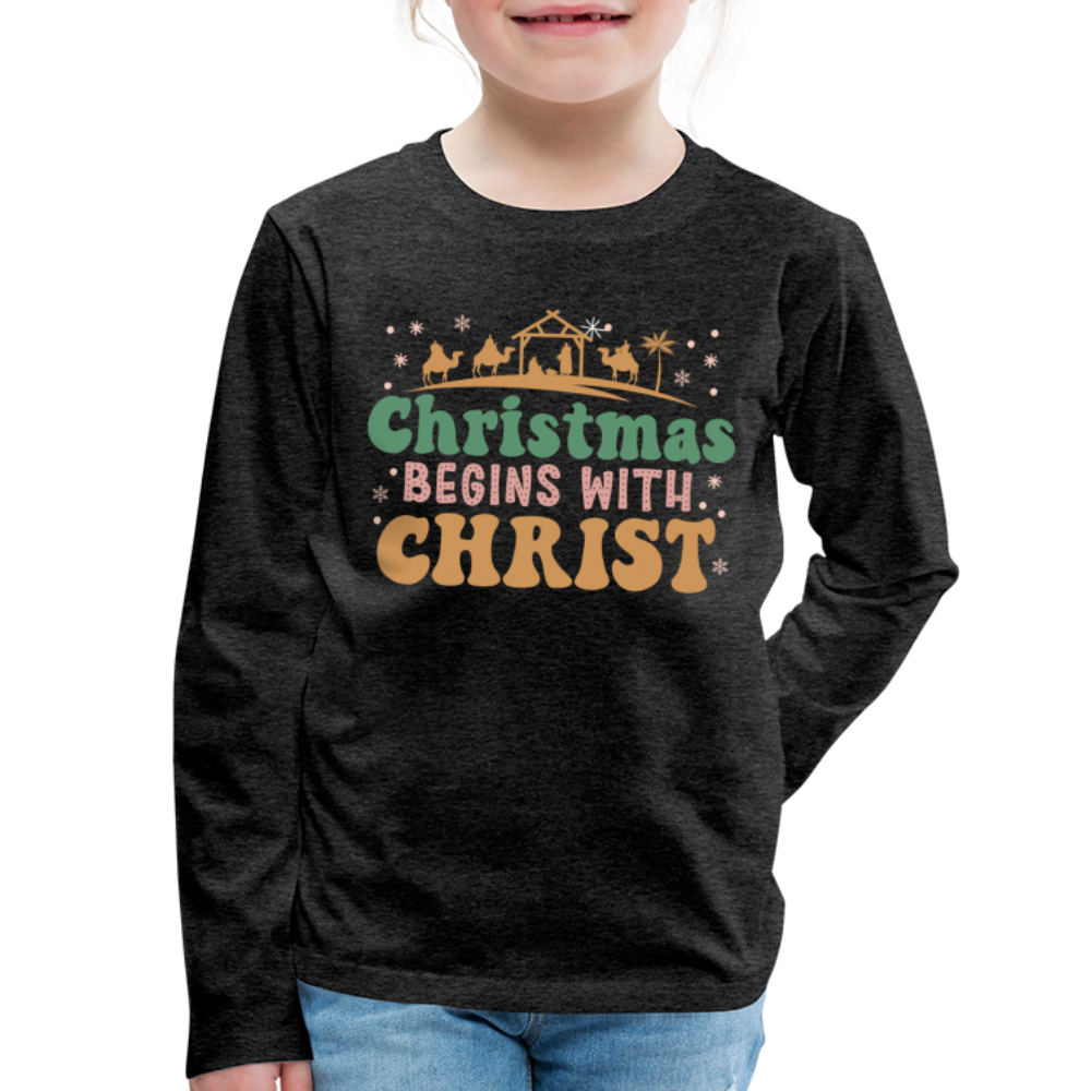 Christmas Begins with Christ Family Kids' Premium Long Sleeve T-Shirt - charcoal grey