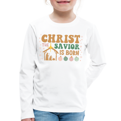 Christ the Savior is Born Christmas Family Kids' Premium Long Sleeve T-Shirt - white