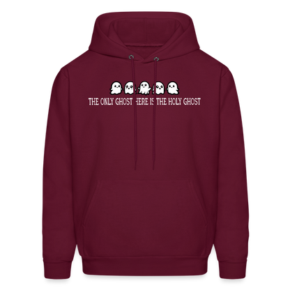 The Only Ghost Here is the Holy Ghost (W) Men's Hoodie - burgundy