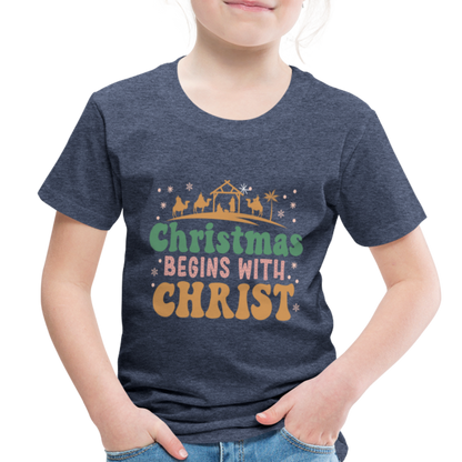 Christmas begins with Christ Family Toddler Premium T-Shirt - heather blue