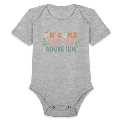 Oh Come Let Us Adore Him Christmas Family Organic Short Sleeve Baby Bodysuit - heather grey