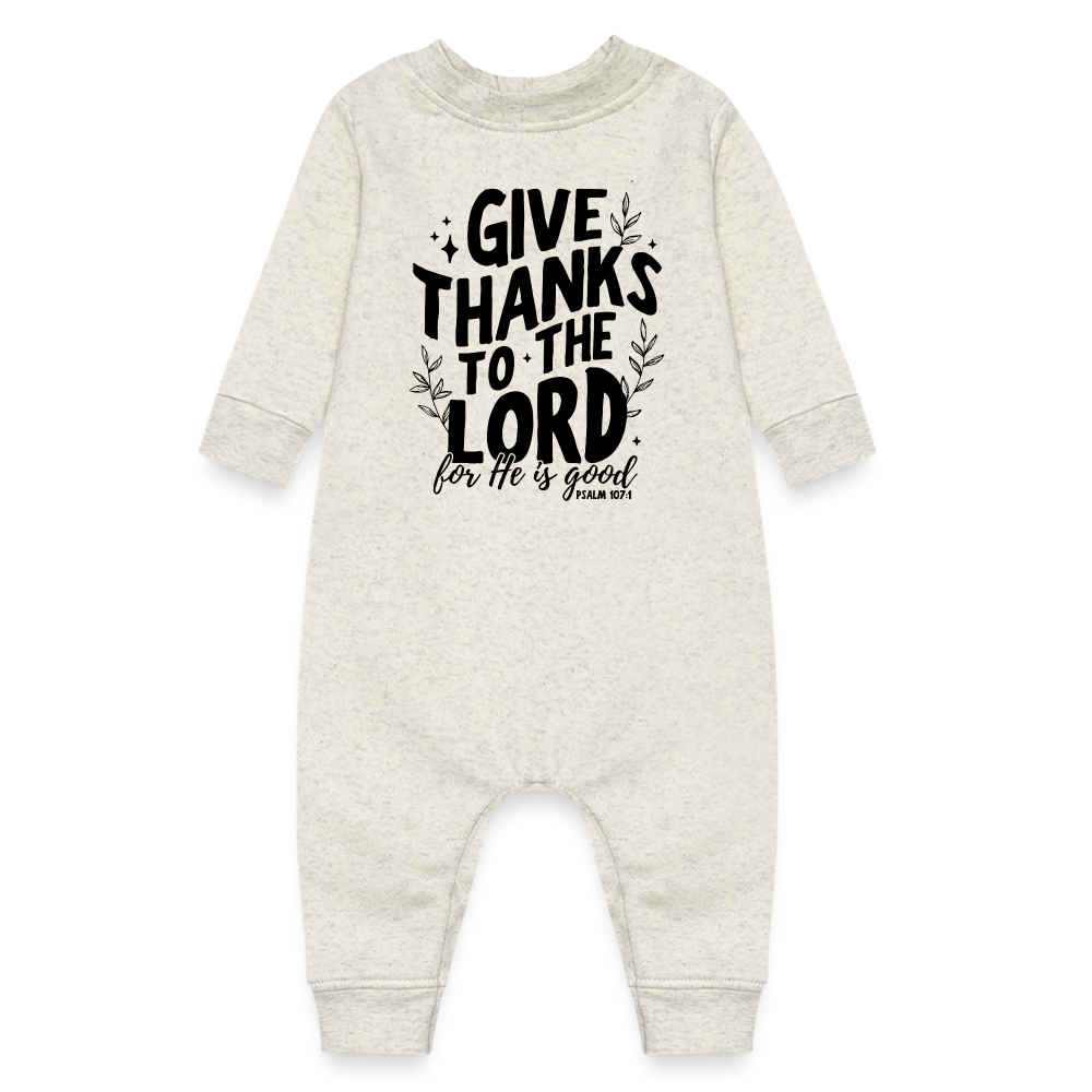 Give Thanks to the Lord Baby Fleece Bodysuit - heather oatmeal