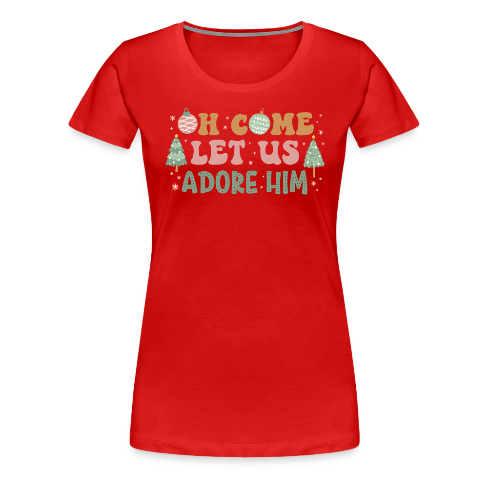 O Come Let Us Adore Him Christmas Family Women’s Premium T-Shirt - red