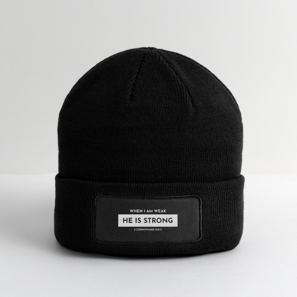 When I Am Weak He is Strong Beanie - black