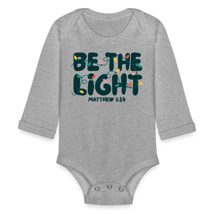 Be the Light Christmas Baby Long Sleeve Onesie - heather grey