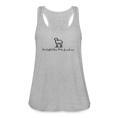 He Left the 99 to Find Me Women's Tank - heather gray