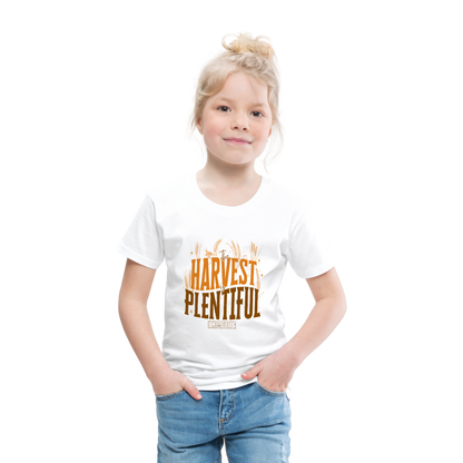 The Harvest is Plentiful (Color) Toddler T-Shirt - white