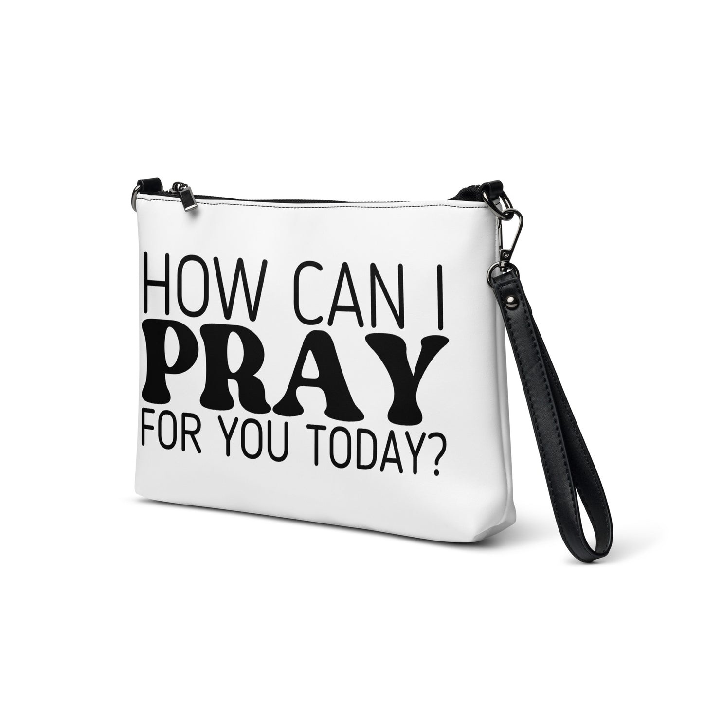 How Can I Pray for You Today Crossbody Bag