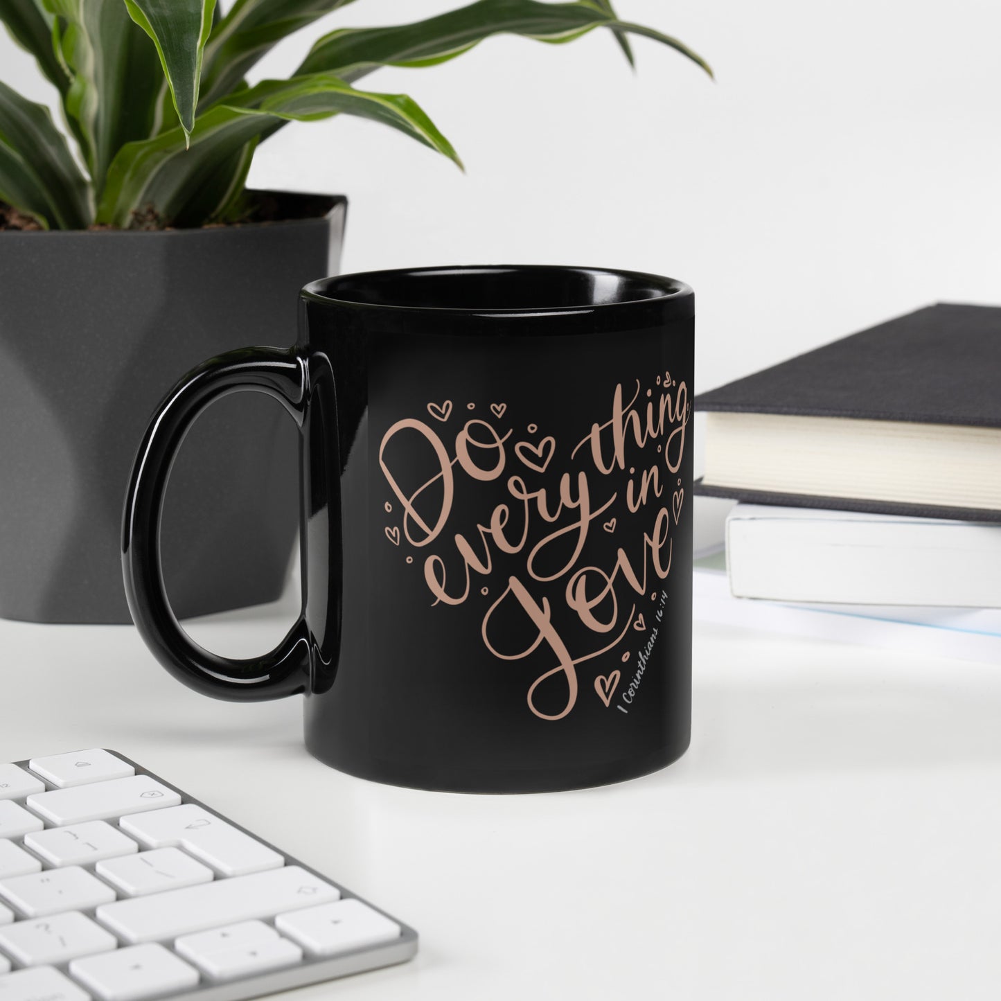 Do Everything in Love Black Glossy Mug