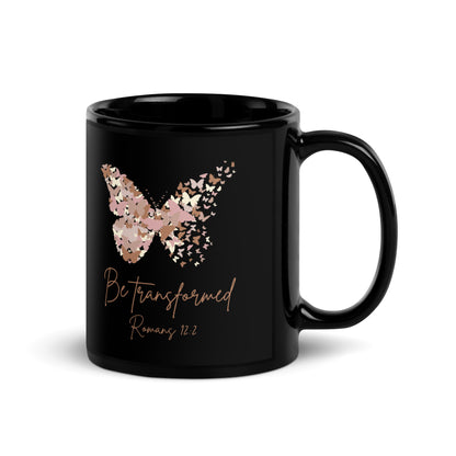 Be Transformed Black Glossy Mug