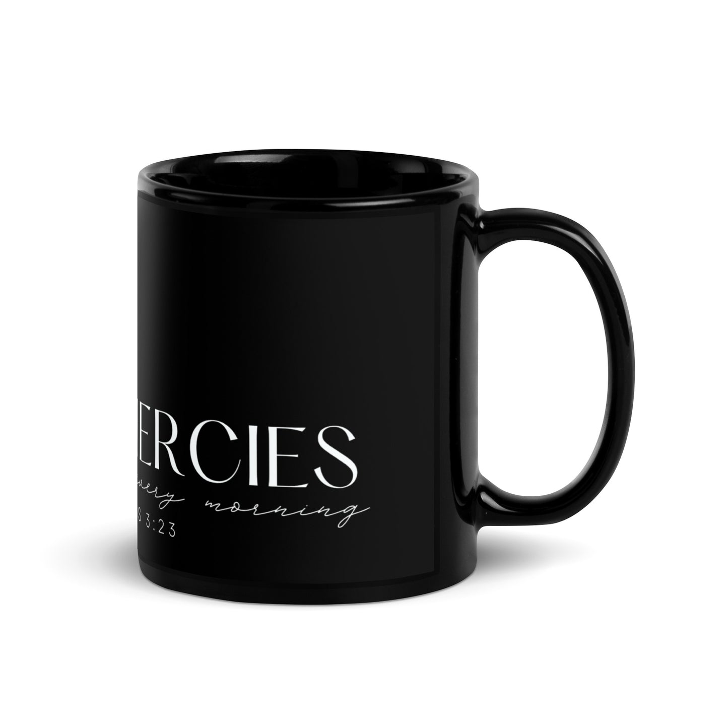 His Mercies are New Every Morning Black Glossy Mug