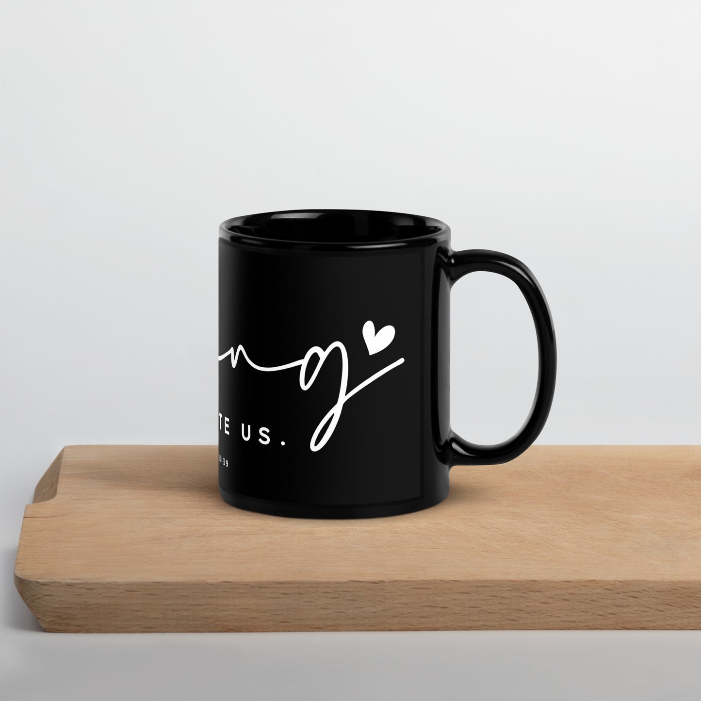 Nothing Can Separate Us Black Glossy Mug