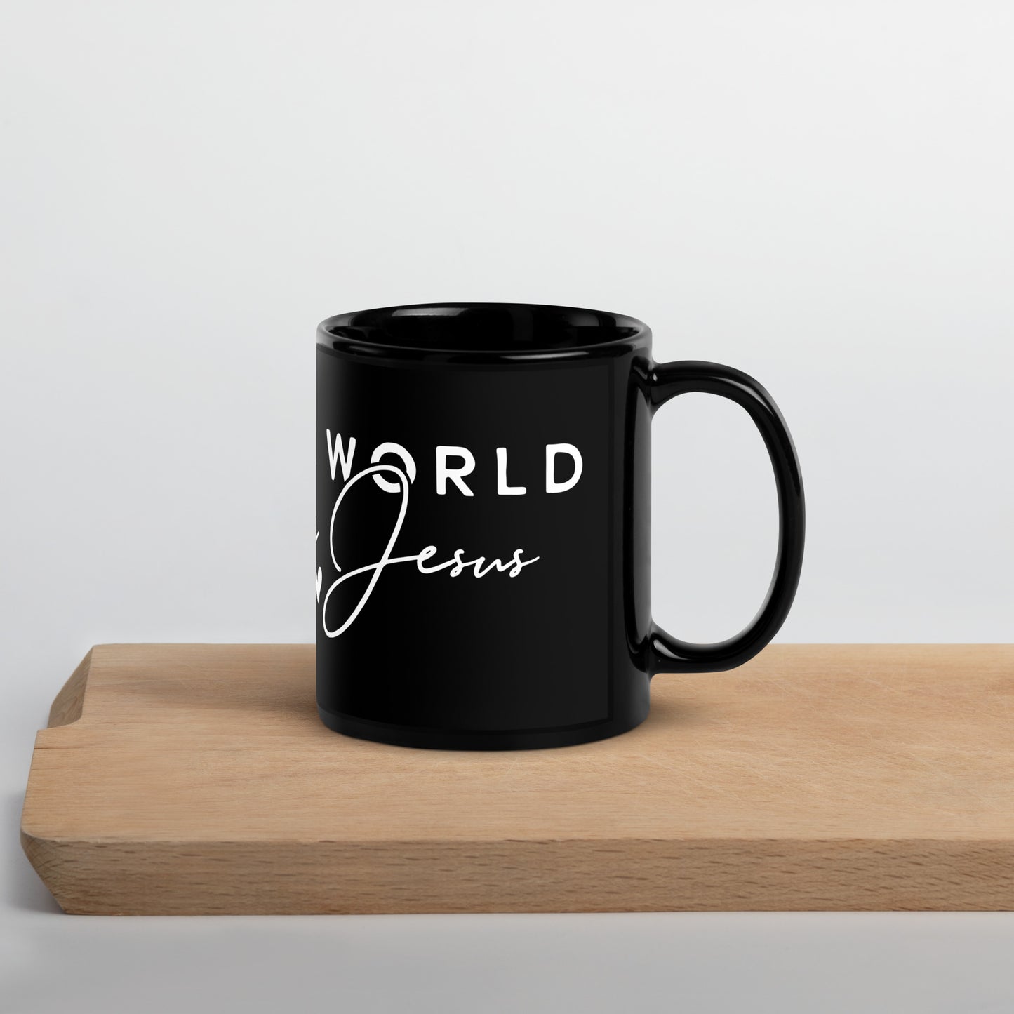 Take the World Give Me Jesus Black Glossy Mug